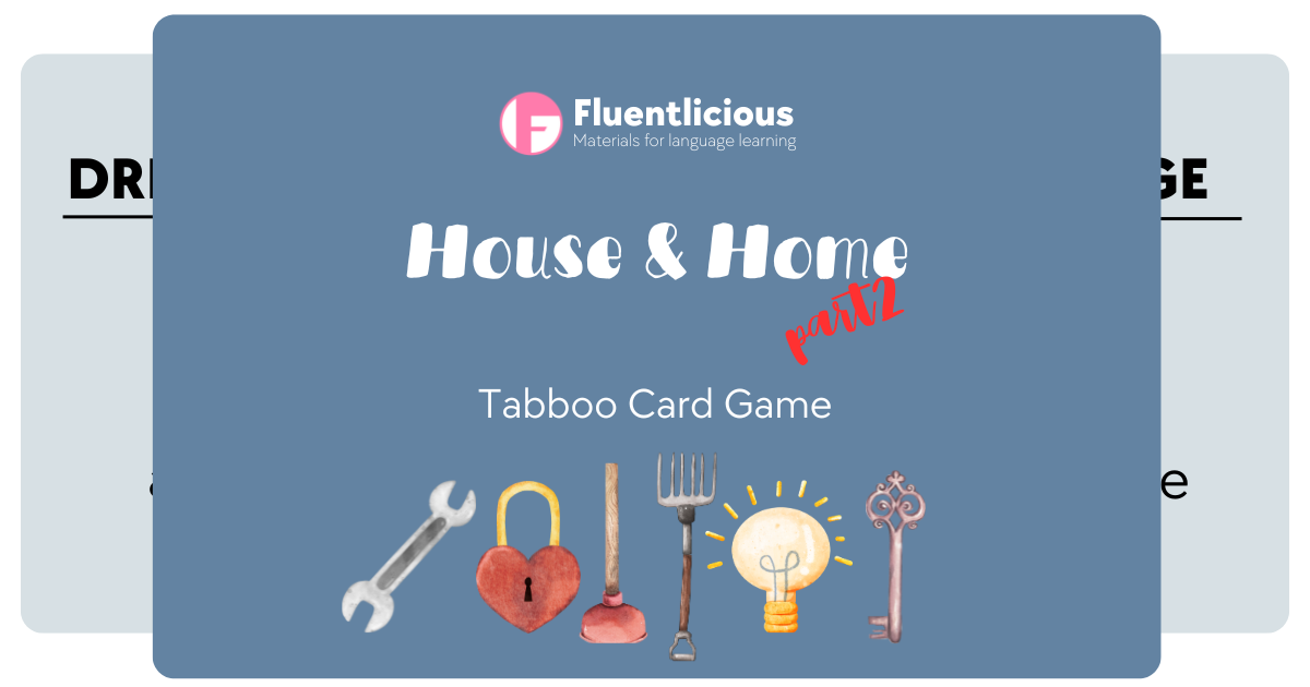 House & Home Taboo Cards – Part 2: Dive Deeper Into Everyday Vocabulary