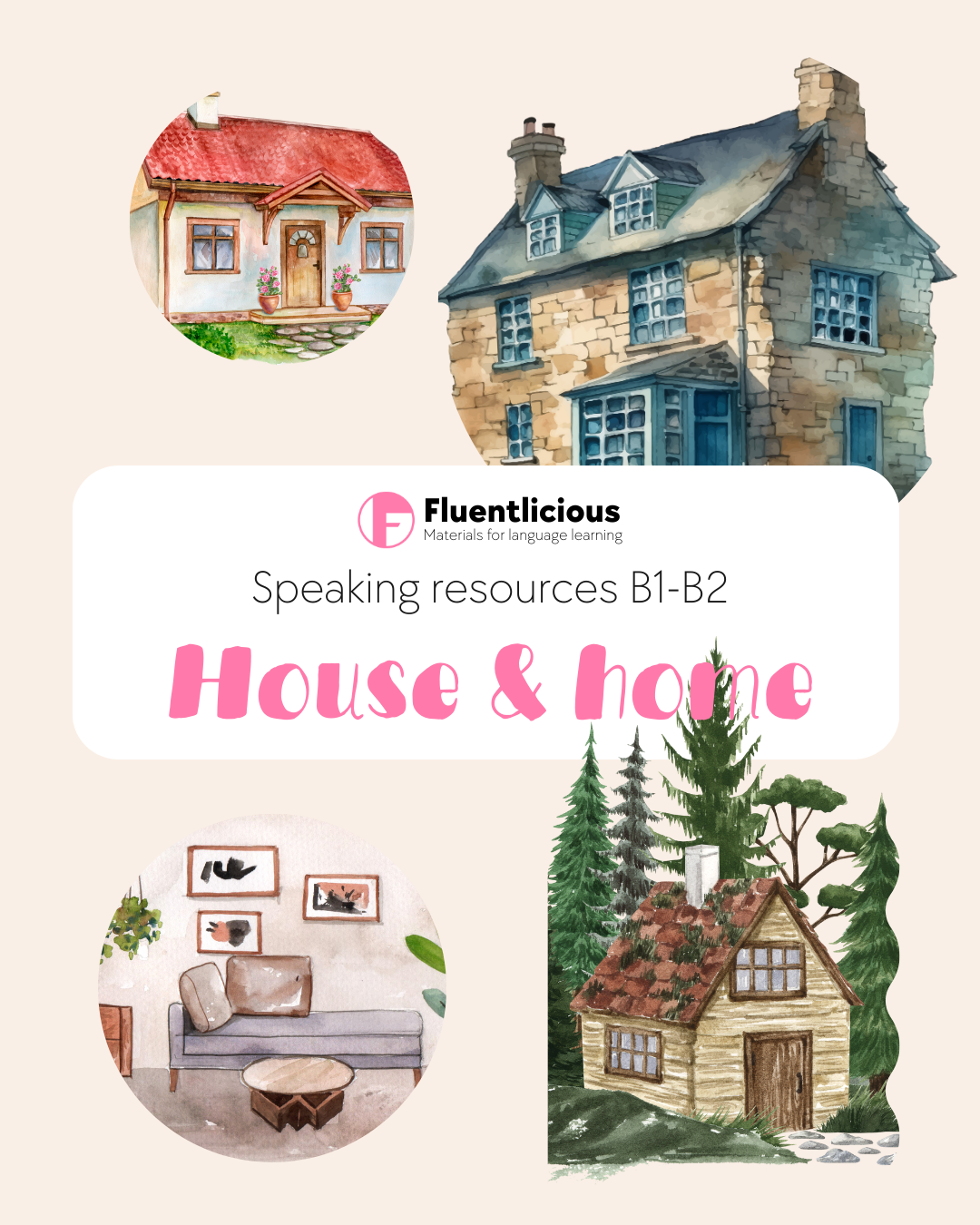 House & Home ESL Speaking Lesson (B1–B2): Taboo, Dilemmas & Opinions