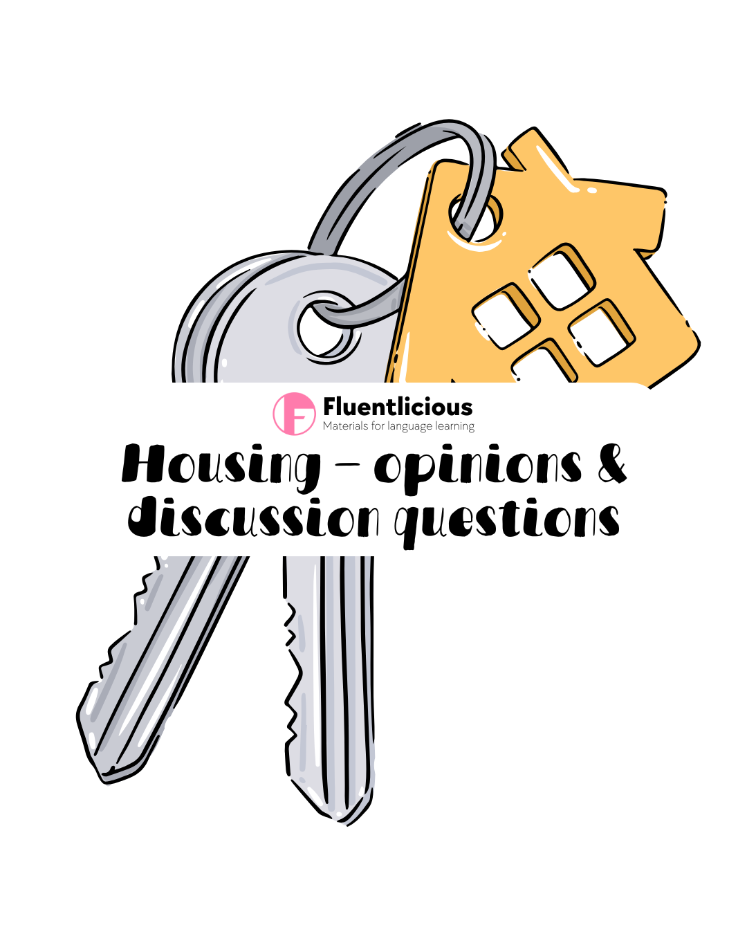 Let’s Talk Housing! ESL Opinions & Questions to Spark Debate