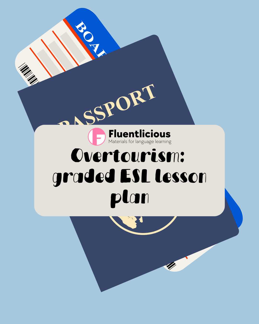 From Dream Destinations to Crowded Spots: ESL Lesson Plan on Overtourism
