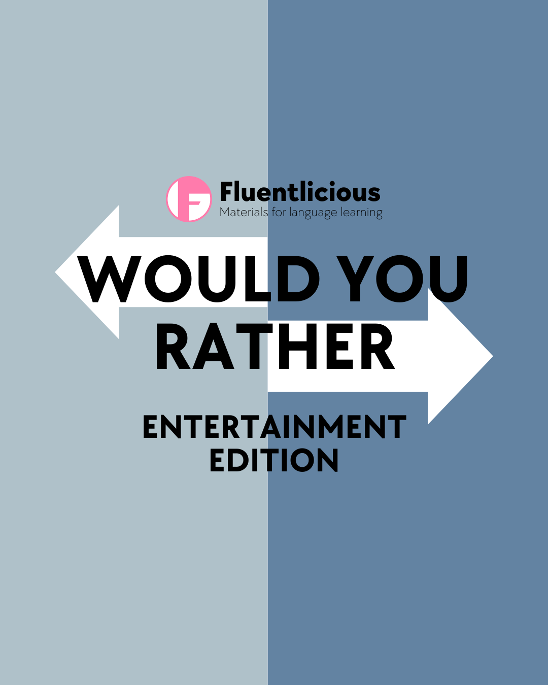 Would You Rather – Entertainment & Pop Culture (Speaking Worksheet for A2–C2 ESL Learners)